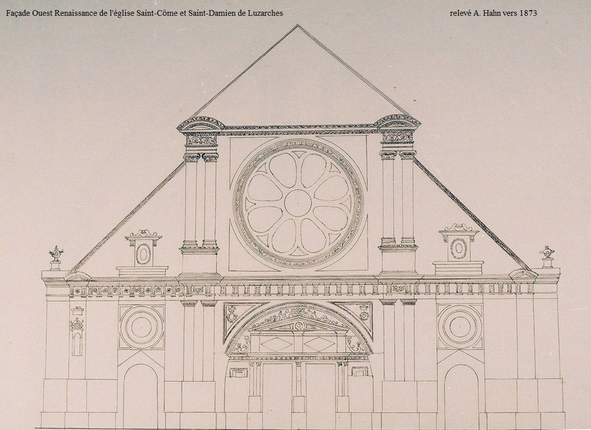 Croquis de la façade ouest Renaissance de l'église Saint Côme et Saint Damien de Luzarches par A. Hahn en 1873